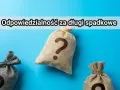 Trzy worki symbolizujące majątek, jeden z pytajnikiem. Temat: odpowiedzialność za długi spadkowe w postępowaniu spadkowym.