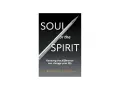 Book cover: "SOUL or the SPIRIT. Knowing the difference can change your life" by Raphael Giglio.