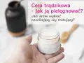 Dłoń trzyma słoiczek z kremem. Tekst pyta: "Cera trądzikowa - jak ją pielęgnować? Jaki krem wybrać nawilżający czy matujący?".