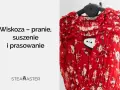 Wiskoza – pranie, suszenie i prasowanie. Czerwona sukienka w kwiaty z parownicą.