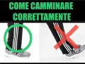 Immagine mostra come camminare correttamente: gamba sinistra con cerchio verde, gamba destra con croce rossa.