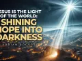 Jesus is the light of the world, shining hope into darkness over a city.