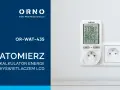 Biały watomierz ORNO OR-WAT-435 podłączony do gniazdka, pokazuje zużycie energii w kilowatogodzinach.