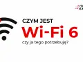 Wi-Fi 6: Koniec z lagami? Przeanalizuj, czy to dla Ciebie!
