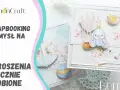 Jak zrobić zaproszenie na urodziny ręcznie - proste pomysły i inspiracje