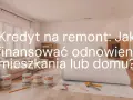 Kredyt na wykończenie domu: puszki z farbą i plany budowlane sugerują remont.
