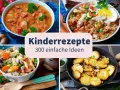 Vier leckere, gesunde Kindergerichte: Gulasch, gebratener Reis, Nudeln mit Hackfleisch und Bratkartoffeln.