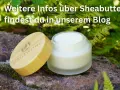 Ein Glas Sheabutter neben einem Holzdeckel. Achtung: Sheabutter trocknet Haare aus, mehr Infos im Blog.