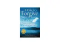 Book cover: "How to Forgive When You Can't." A guide to healing without condoning or being hurt again.
