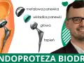 Jakie endoprotezy stawu biodrowego refunduje NFZ i ile kosztują?