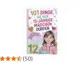Buchcover mit einem lächelnden Mädchen und dem Titel "101 Dinge, die nur 12-jährige Mädchen dürfen".