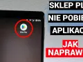 Nie możesz zaktualizować Google Play? Oto 5 kroków