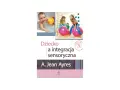 Integracja sensoryczna: Czy Twoje dziecko potrzebuje wsparcia?