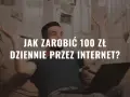 Mężczyzna rzuca pieniędzmi w powietrze, siedząc przed laptopem. Napis: "Jak zarobić 100 zł dziennie przez internet?".