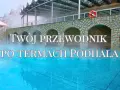Twój przewodnik po termach Podhala. Odkryj najlepsze które termy w Zakopanem oferują relaks i piękne widoki.