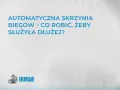 Automatyczna skrzynia biegów – jak dbać, by służyła dłużej? Logo IRMAR.