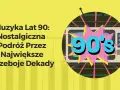 Nostalgiczna podróż przez największe przeboje dekady lat 90. z ikoną rocka.