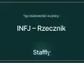 Typ osobowości w pracy: INFJ – Rzecznik.