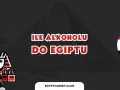 Ile alkoholu można przewieźć do Egiptu? Sprawdź ważne zasady