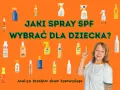 Kobieta analizuje składy kosmetyków z filtrem SPF, w tym Kolastyna, by wybrać najlepszy dla dziecka.