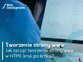 Twoja pierwsza strona HTML: Poradnik krok po kroku w 15 minut