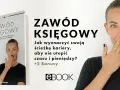 Ebook "Zawód księgowy" z Natalią Smagło. Dowiedz się, jak wyznaczyć swoją ścieżkę kariery, by nie utopić czasu i pieniędzy.