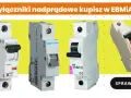 Zabezpieczenie przedlicznikowe: kto decyduje, jak dobrać do PV?
