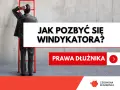 Mężczyzna w garniturze stoi przed drabiną, zastanawiając się, jak uwolnić się od firmy windykacyjnej. Tekst: "Jak pozbyć się windykatora?".