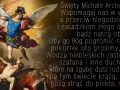 Święty Michale Archaniele, egzorcyzm. Archanioł walczy ze złymi duchami, pokonując je.