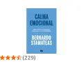 Libro "Calma Emocional" de Bernardo Stamateas, guía para alcanzar la tranquilidad emocional superando ansiedad y miedos.