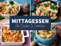 Vier leckere Gerichte, die Kinder lieben: Nudeln mit Hackfleisch, Wurstpfanne, Hähnchen-Curry und Kartoffel-Gemüse-Eintopf.