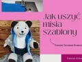 Jak zrobić pluszowego misia z szablonów - proste kroki i porady