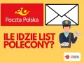 Ile idzie list polecony? Poczta Polska i listonosz z kopertami.