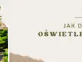 Jakie oświetlenie do altany wybrać, aby stworzyć magiczny klimat?