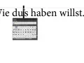 Text "Wie dus haben willst." mit einem geöffneten Glyphen-Fenster, das Sonderzeichen zeigt. Hier kann man den Apostroph auf der Tastatur finden.