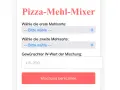 Pizza-Mehl-Mixer: Wähle zwei Mehlsorten und gib den gewünschten W-Wert der Mischung ein, z.B. 250.