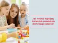 Żłobek: Kiedy warto? Jak podjąć najlepszą decyzję dla dziecka.