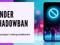 Człowiek stoi przed telefonem, na którym widnieje znak zakazu. Tekst "Tinder Shadowban" sugeruje, że wiadomości nie dochodzą.