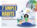A woman meditates, surrounded by floating devices, as a colorful tree grows above. Learn 7 simple habits for a happy life and make today a good day.