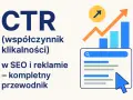CTR (współczynnik klikalności) w SEO i reklamie – przewodnik. Grafika pokazuje wzrost wskaźników i wyszukiwarkę.