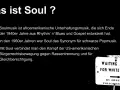 Soulmusik, ein Musikgenre mit Seele, entstand Ende der 1940er Jahre. Sie war ein Synonym für schwarze Popmusik und verband sich mit dem Kampf für Gleichberechtigung.