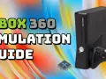 Emulatory retro na Xbox 360: jak łatwo je zainstalować i używać
