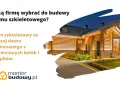 Szukasz firmy do budowy domu szkieletowego? Zobacz ten piękny, drewniany dom.
