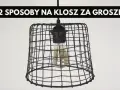 Jak zrobić abażur do lampy wiszącej – proste i kreatywne pomysły