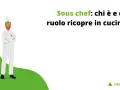 Chef con barba e cappello da cuoco, braccia conserte. Titolo: "Sous chef: chi è e che ruolo ricopre in cucina?".