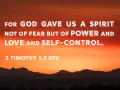 Sunset over mountains with text: "For God gave us a spirit not of fear but of power and love and self-control. 2 Timothy 1:7 ESV.