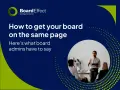 A man presents to a board, discussing how board administration can get everyone on the same page.