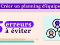 Créer un planning d'équipe : 5 erreurs à éviter pour une gestion de projet réussie. Icône de trois personnes connectées.