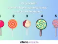 Psychotest: wybierz lizaka i odkryj, czego nie doceniasz. Czy masz trudny charakter? Sprawdź!