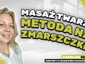 Uśmiechnięta blondynka z niebieskimi oczami. Napis: "Masaż twarzy metodą na zmarszczki". Karolina Mazgaj, ekspert w dziedzinie masażu twarzy.